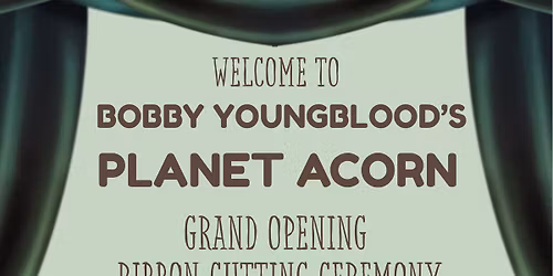 Planet Acorn\u2019s Grand Opening Ribbon Cutting Event