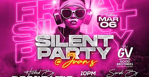 Silent Party @ Juan's
