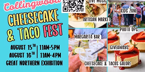 Collingwood Cheesecake & Taco Fest