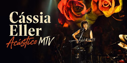 C\u00e1ssia Eller Ac\u00fastico MTV Tributo