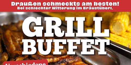 Grillbuffet mit verschiedenen Fleisch- und Grillspezialit\u00e4ten - drau\u00dfen schmeckts am besten!