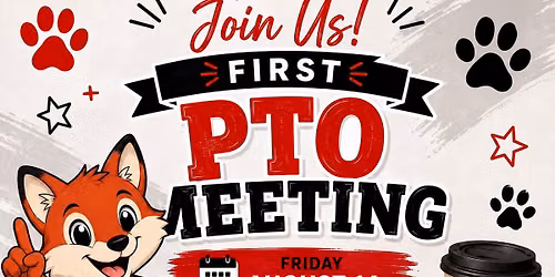 1st General PTO Meeting 