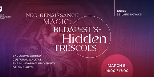 Neo-Renaissance Magic \u2013 Budapest\u2019s Hidden Frescoes