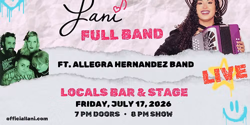 Lani Full Band ft. Allegra Hernandez Band