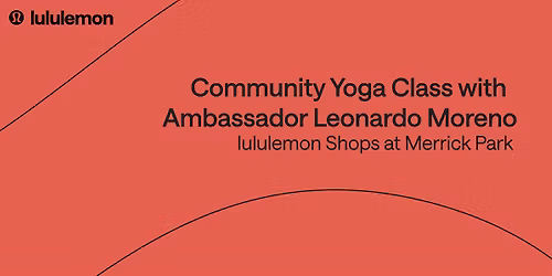 Community Yoga Class with ambassador Leonardo Moreno