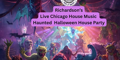 Richardson\u2019s Halloween House Party (live house music)