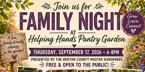 Annual Family Night @ Helping Hands Garden