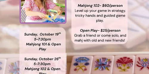 Mahjong 102 & Open Play at Emily's Garden