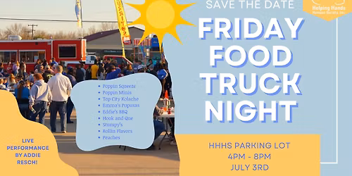 First Friday Food Truck Night @ HHHS (July)