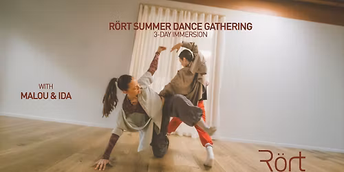 R\u00f6rt Summer Dance Gathering: 3-Day Immersion