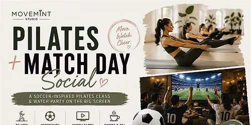 Pilates + Match Day Social