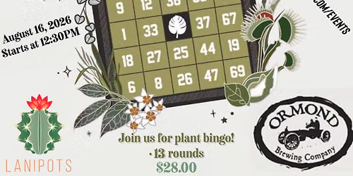Plant Bingo August Sunday OBC!