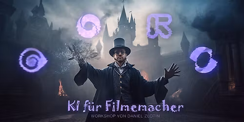 KI f\u00fcr Filmemacher. Ultimativer Workshop f\u00fcr Kreative