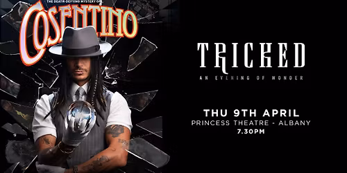 COSENTINO TRICKED: An Evening Of Wonder