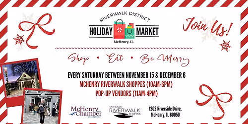 McHenry Riverwalk Shoppes Holiday Market