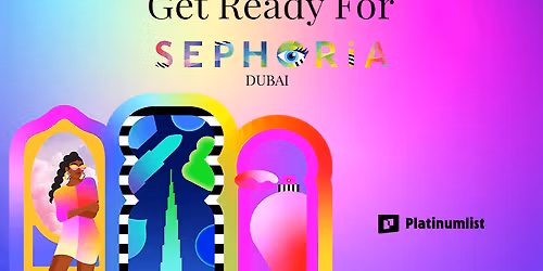 SEPHORiA 2025 in Dubai