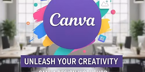 Advanced Canva Workshop: Video & Reel Editing for Social Media