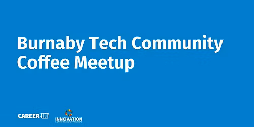 Burnaby Tech Community Coffee Meetup