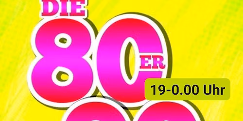 80\/90er PARTY mit DJ Axel