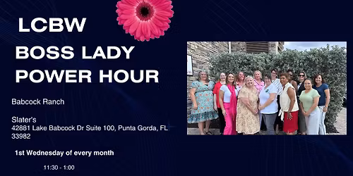 LCBW Boss Lady Power Hour Babcock Ranch Chapter