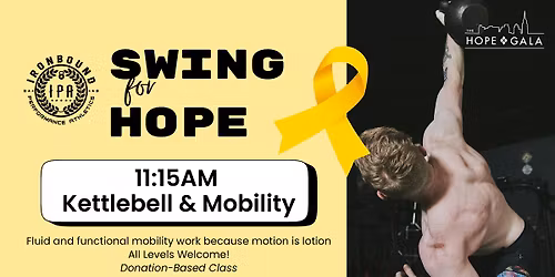 Swing For Hope: Kettlebell & Mobility