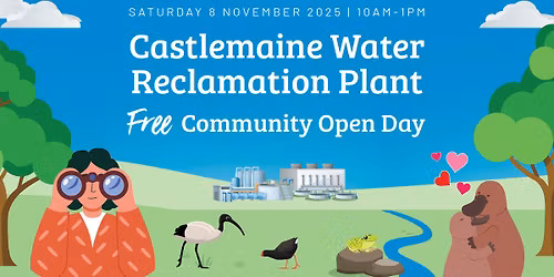 Castlemaine Water Reclamation Plant Free Community Open Day