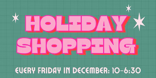 \ud83c\udf84Holiday Shopping\ud83c\udf84