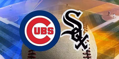 Cubs vs Sox Sunday May 17th 1:10 game 