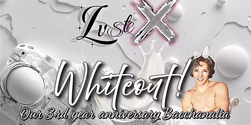 Lust X - Whiteout!