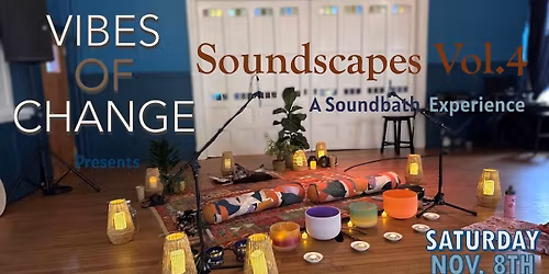 Vibes of Change - Soundscapes Vol. 4
