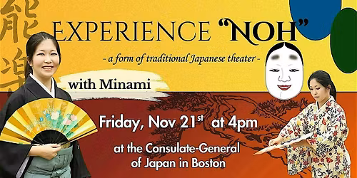 Cultural & Innovative Fridays at CGJB: Noh - Japan\u2019s Classical Theater
