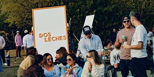 Dos Leches - Community Event - Vol. 8