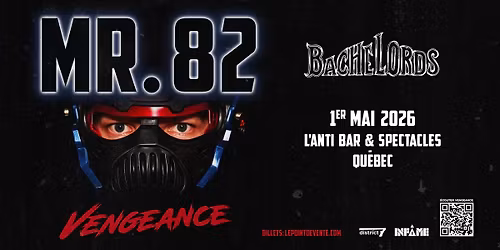 MR.82 avec BACHELORDS  \/\/ Vendredi 1er mai 2026 \/\/ L'Anti Bar & Spectacles