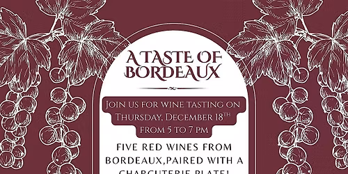 A taste of Bordeaux