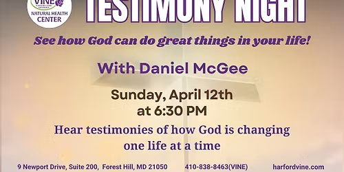 Testimony Night With Daniel McGee