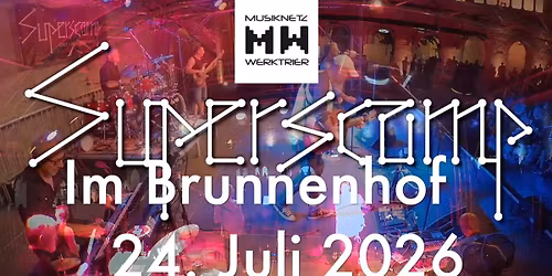 Superscamp im Brunnenhof Trier 2.0