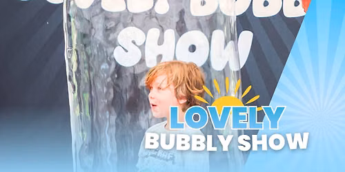 Summer at Aldingbourne: The Lovely Bubbly Show