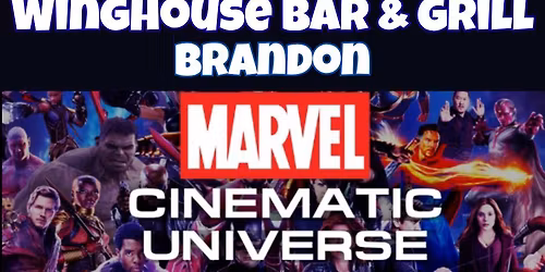 Marvel MCU Trivia @ Winghouse Bar and Grill, Brandon