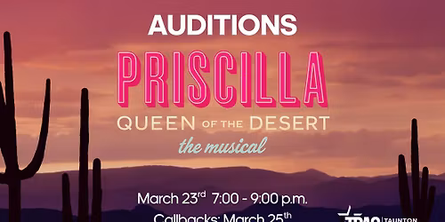 AUDITIONS for Priscilla: Queen of the Desert