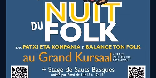 21\u00b0 Nuit du Folk - PATXI ETA KONPANIA - BALANCE TON FOLK
