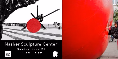 Father's Day at the Nasher + RedBall Project