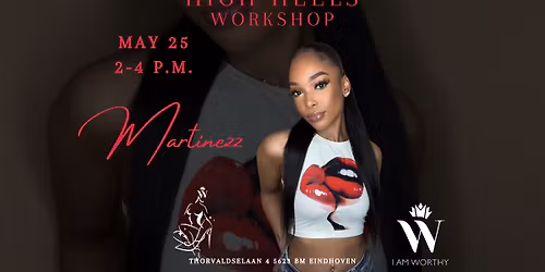 High heels workshop x Martinezz