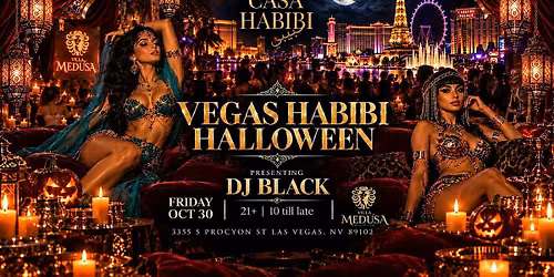 VEGAS HABIBI HALLOWEEN | Middle Eastern x Latin Night | OCTOBER 30