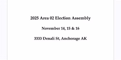 2025 Alaska Area 02 Election Assembly