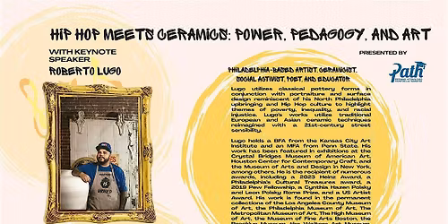 Hip Hop Meets Ceramics: Power, Pedagogy, and Art