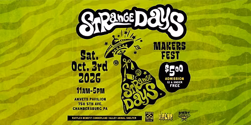 Strange Days Makers Fest