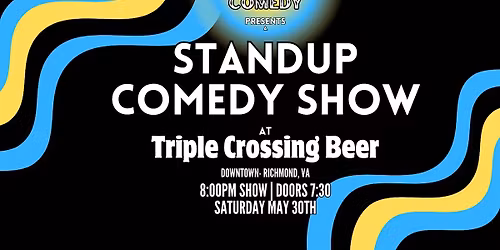 Standup Comedy at Triple Crossing Beer (Richmond, VA)