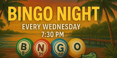 Bingo Night at The Lazy Gator Bar \u2013 Every Wednesday at 7:30 PM!