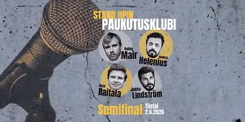 Stand Upin Paukutusklubi - Semifinal HKI