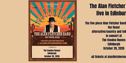 The Alan Fletcher Band Live in Edinburgh
